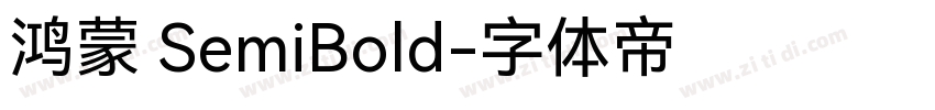 鸿蒙 SemiBold字体转换